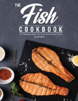 The Fish Cookbook_ Fish Recipes to Bake, F - Gordon Rock.pdf